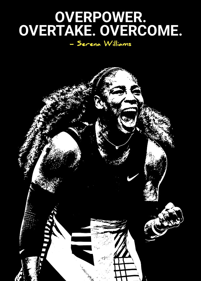 Serena Williams Inspirational Tennis Poster