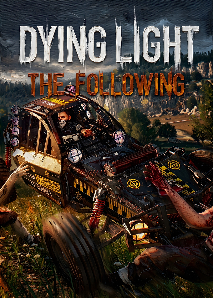 Dying Light The Following Buggy Poster