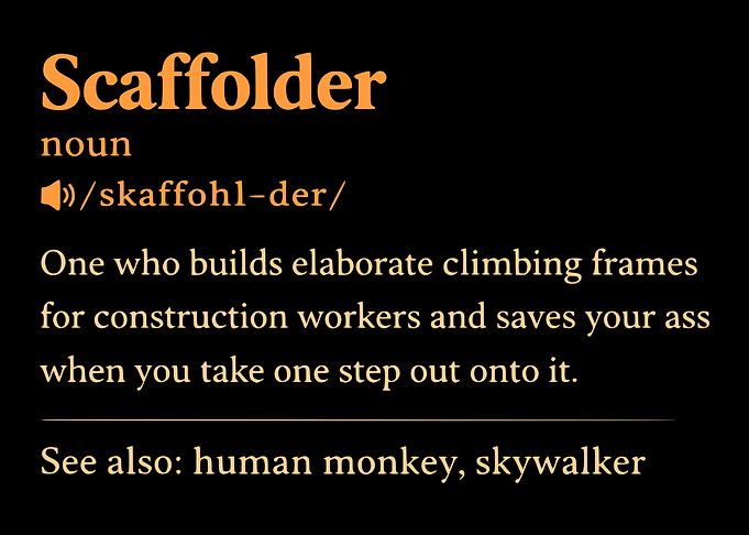 Scaffolder