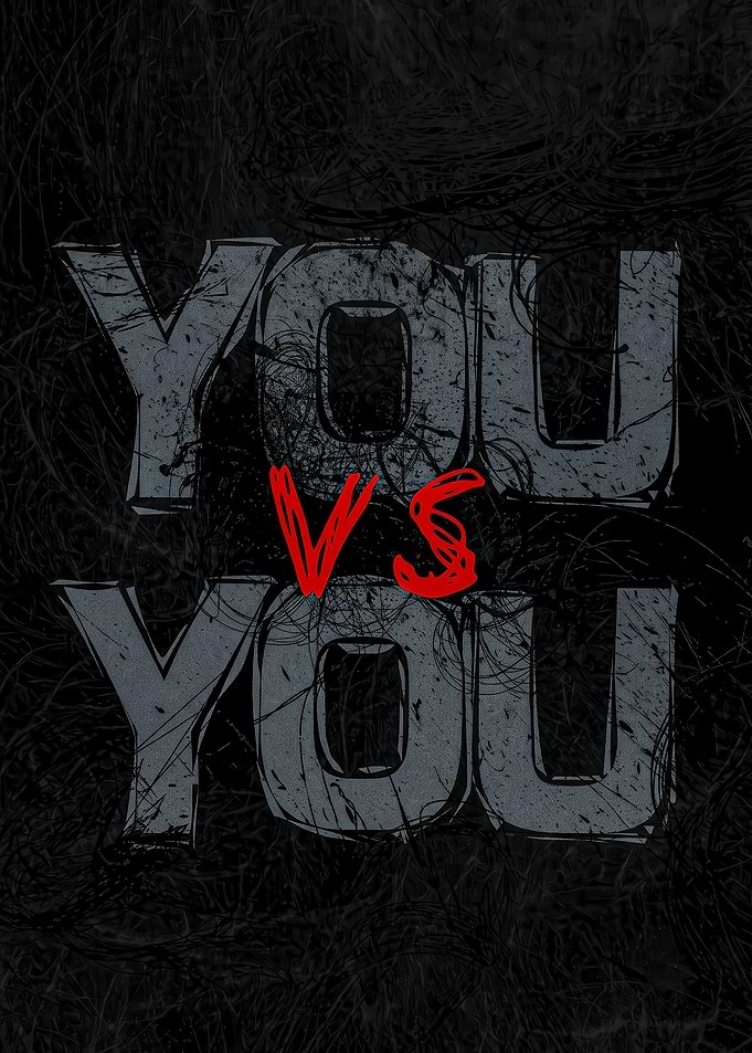 You vs You Motivational Text Art