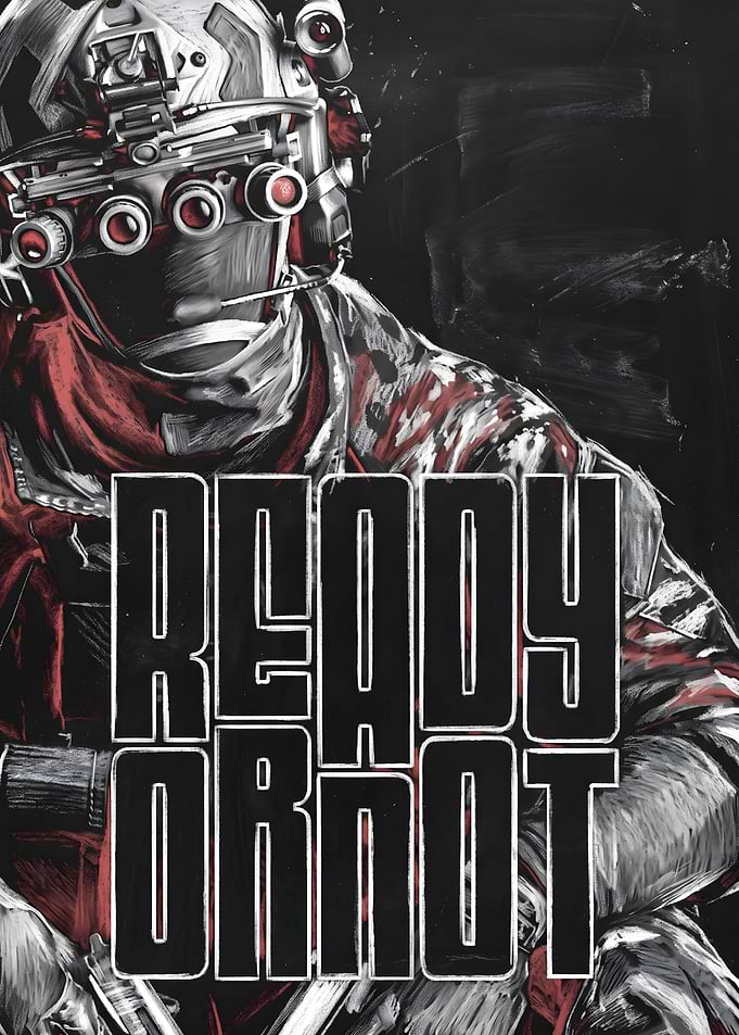 Ready or Not Tactical Game Poster