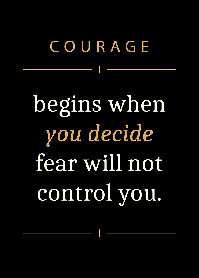 Courage Inspirational Quote Wall Art