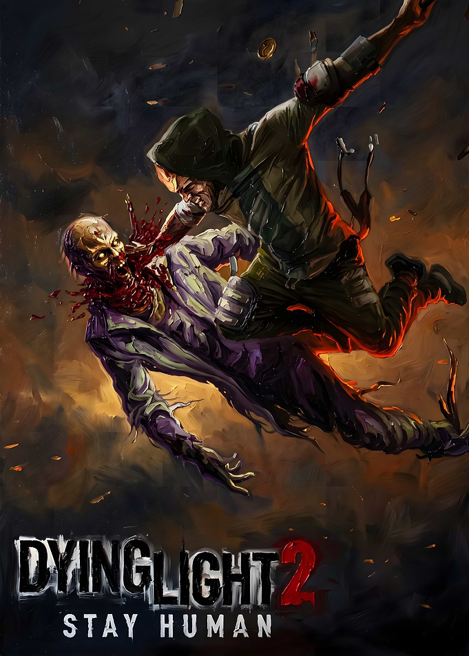 Dying Light 2 Stay Human Poster