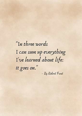Robert Frost Inspirational Quote Poster