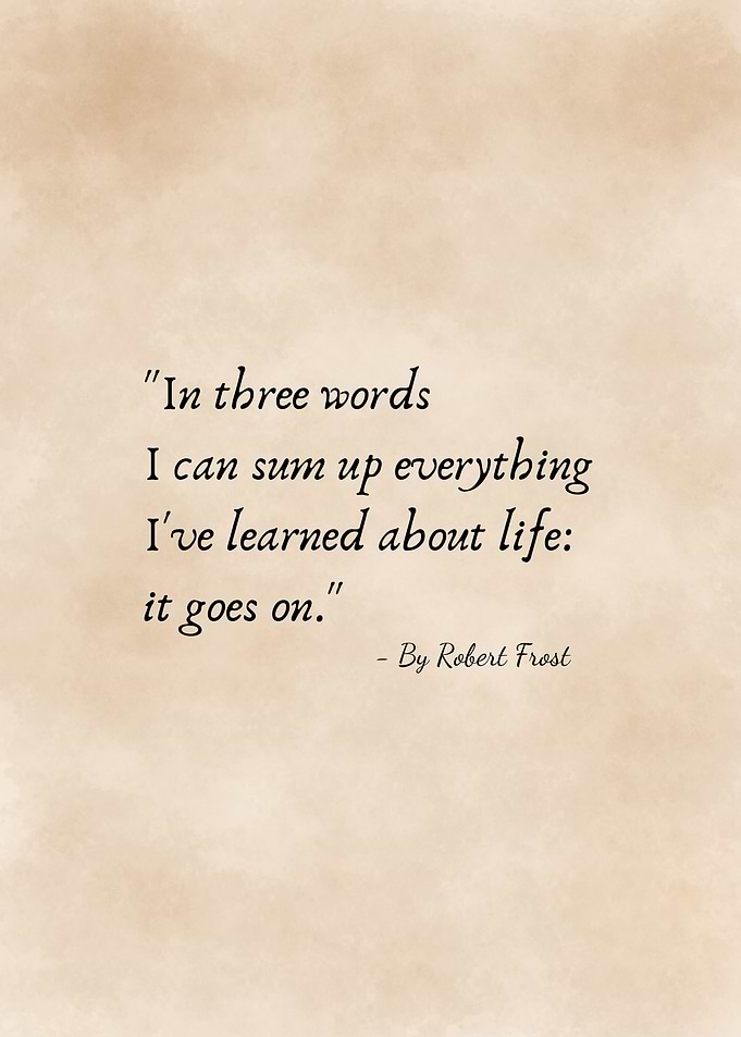 Robert Frost Inspirational Quote Poster
