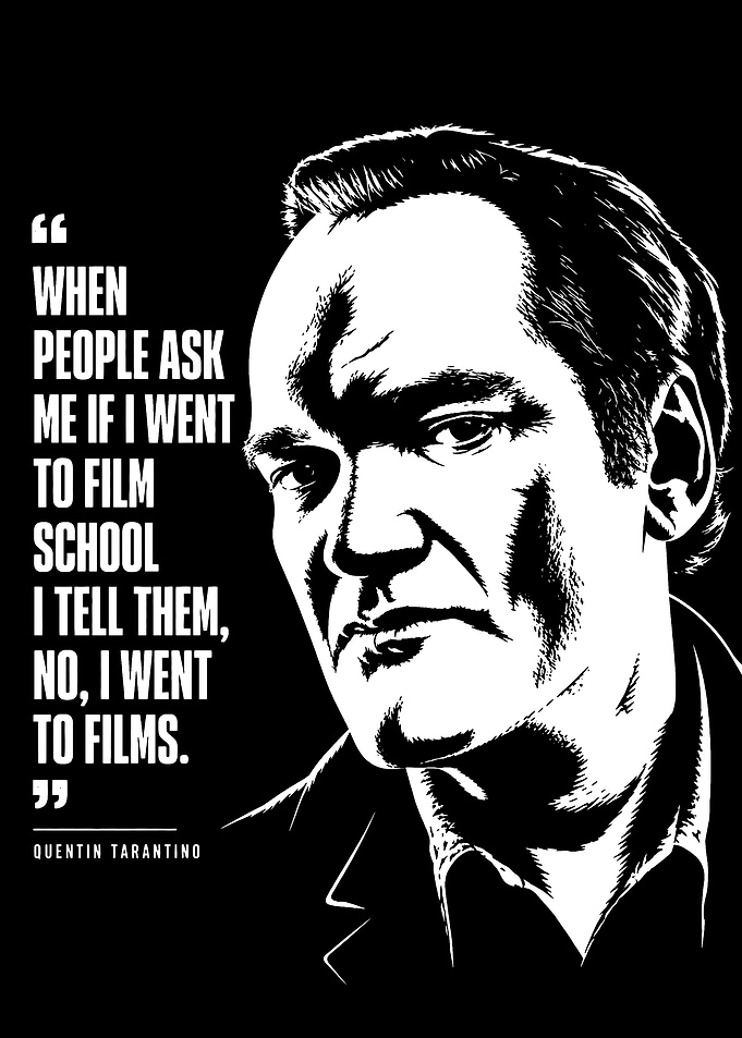 Quentin Tarantino Quote Poster