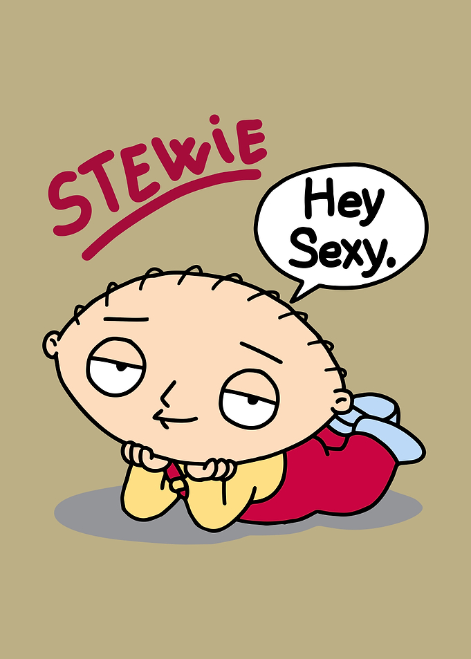 Stewie Griffin Hey Sexy Graphic