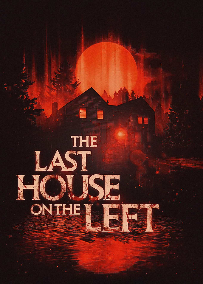 The Last House on the Left Poster