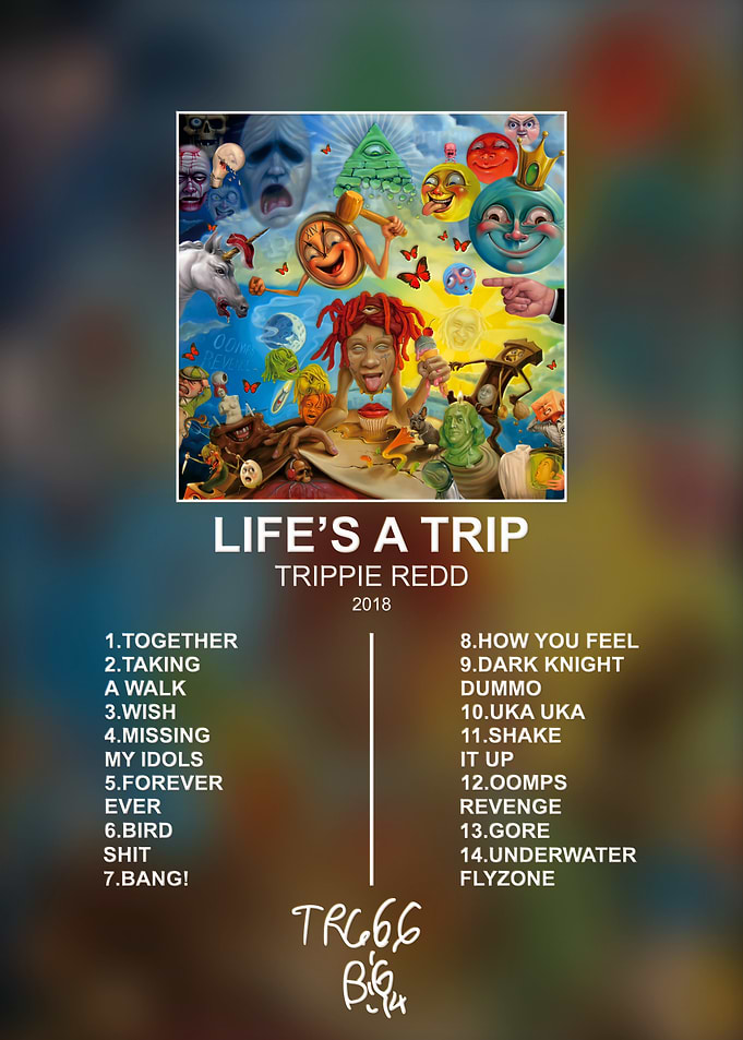 Trippie Redd Life's A Trip Poster