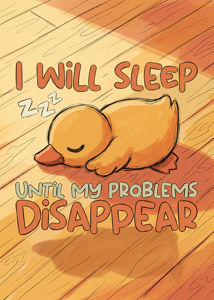 Sleeping Duckling Inspirational Quote Art