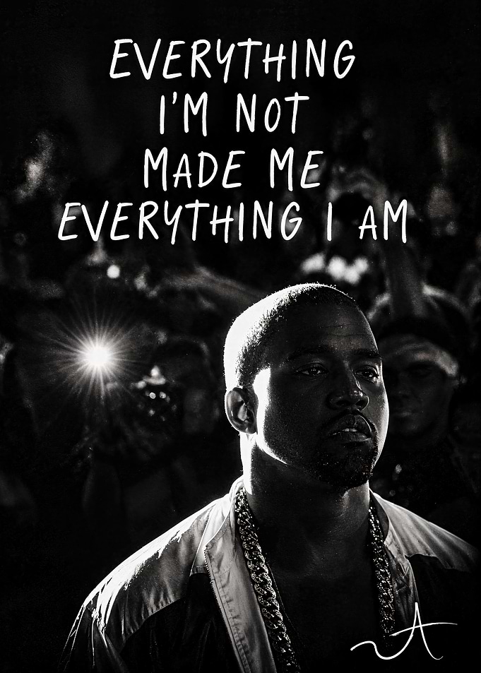 Kanye West Inspirational Quote