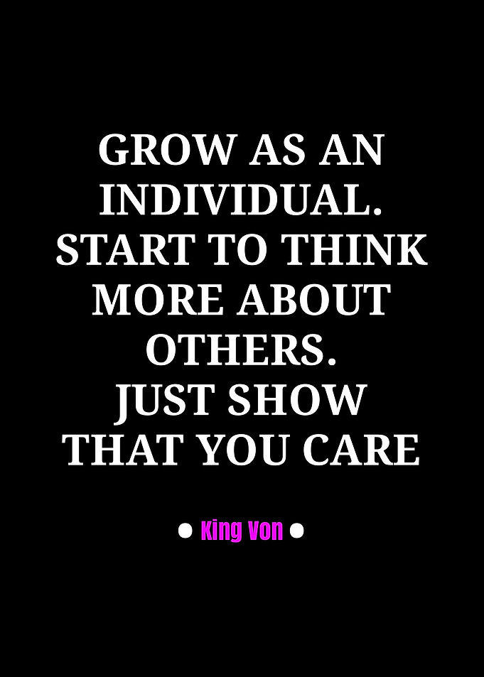 King Von Inspirational Quote Poster