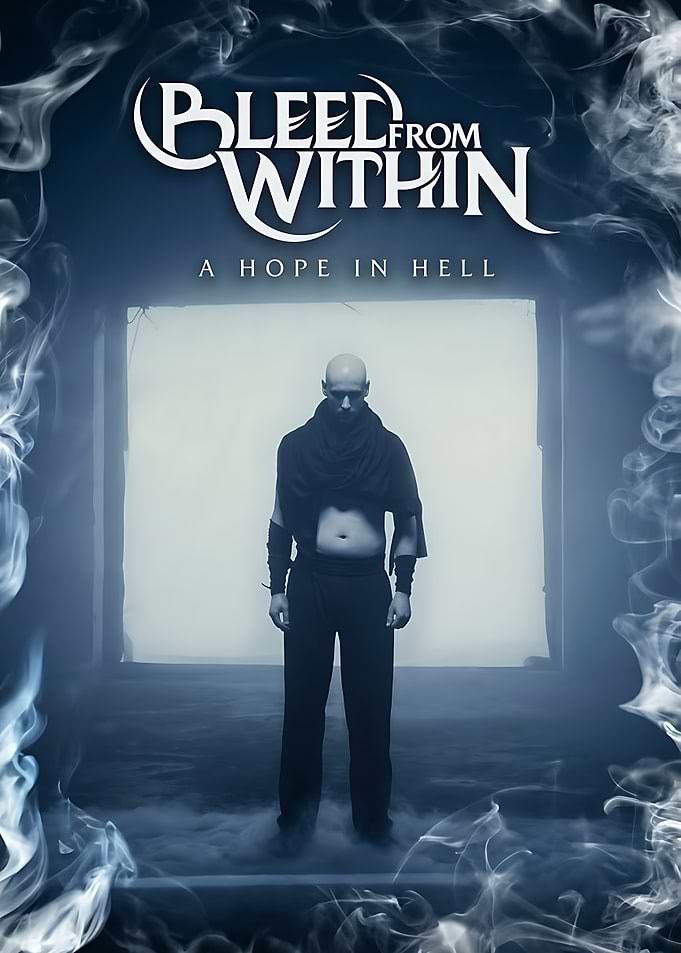 Bleed From Within A Hope In Hell