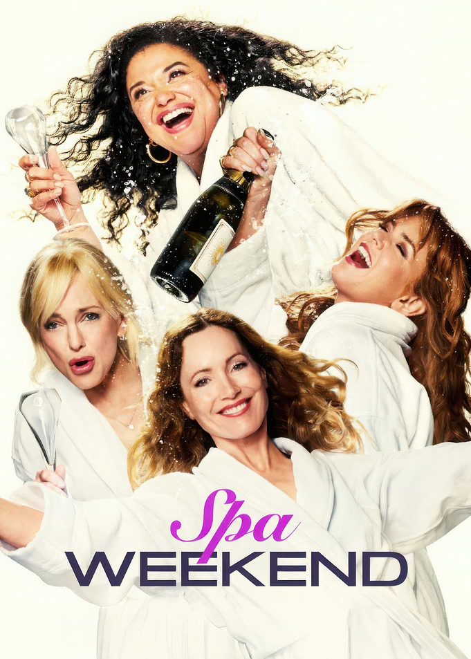 Spa Weekend Movie Poster