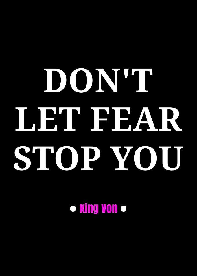 Don't Let Fear Stop You Quote