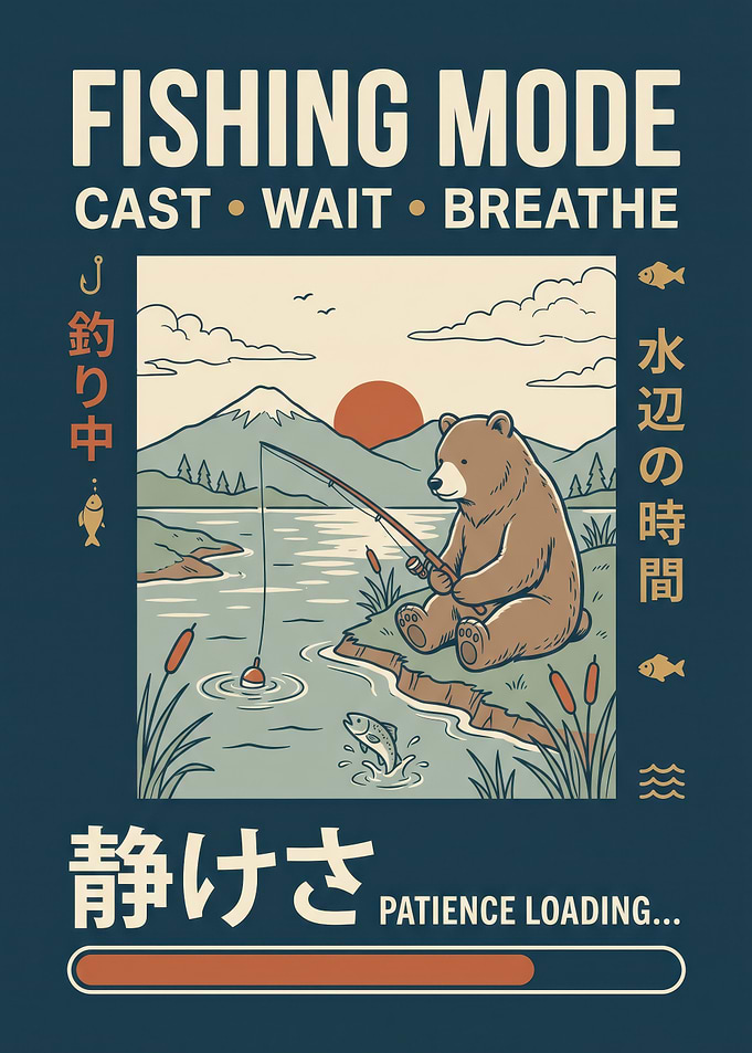 Fishing Mode Bear Poster