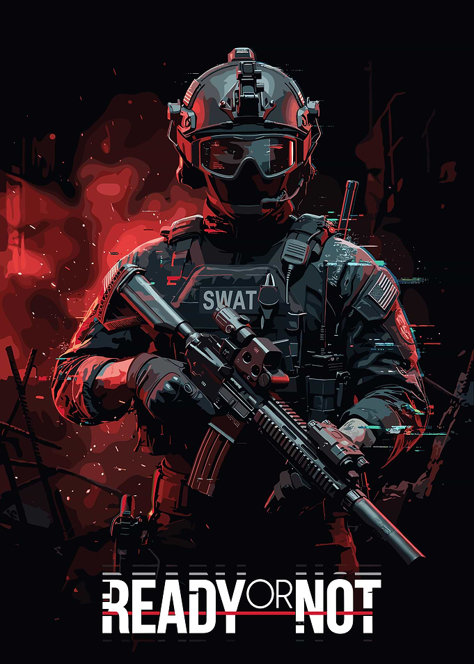 Ready or Not SWAT Tactical Poster