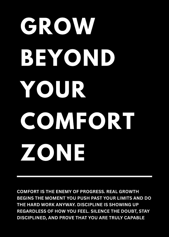 Grow Beyond Your Comfort Zone Poster