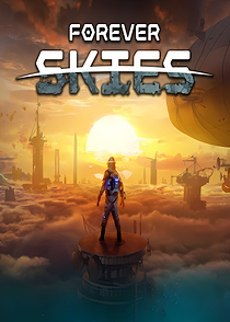 Forever Skies Game Poster