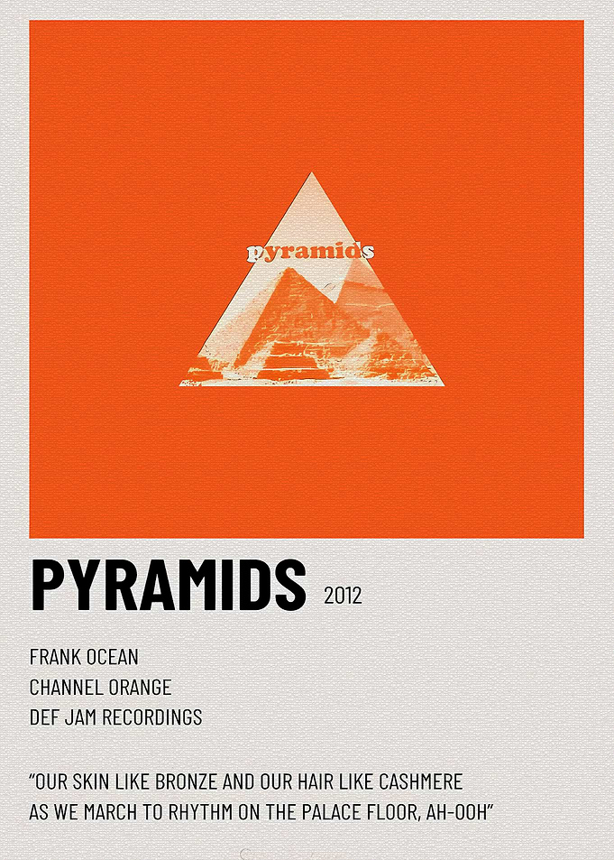 Frank Ocean Pyramids Minimalist Poster