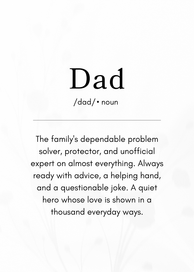 Dad Definition - Father Love & Appreciation