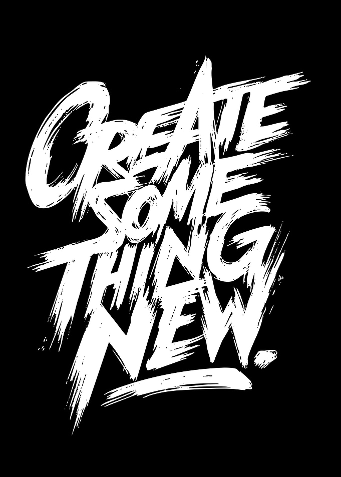 Create Something New Typography Poster