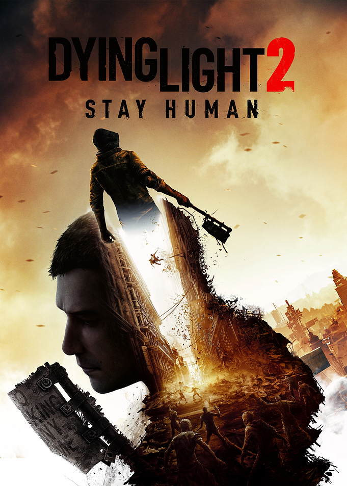 Dying Light 2 Stay Human Poster