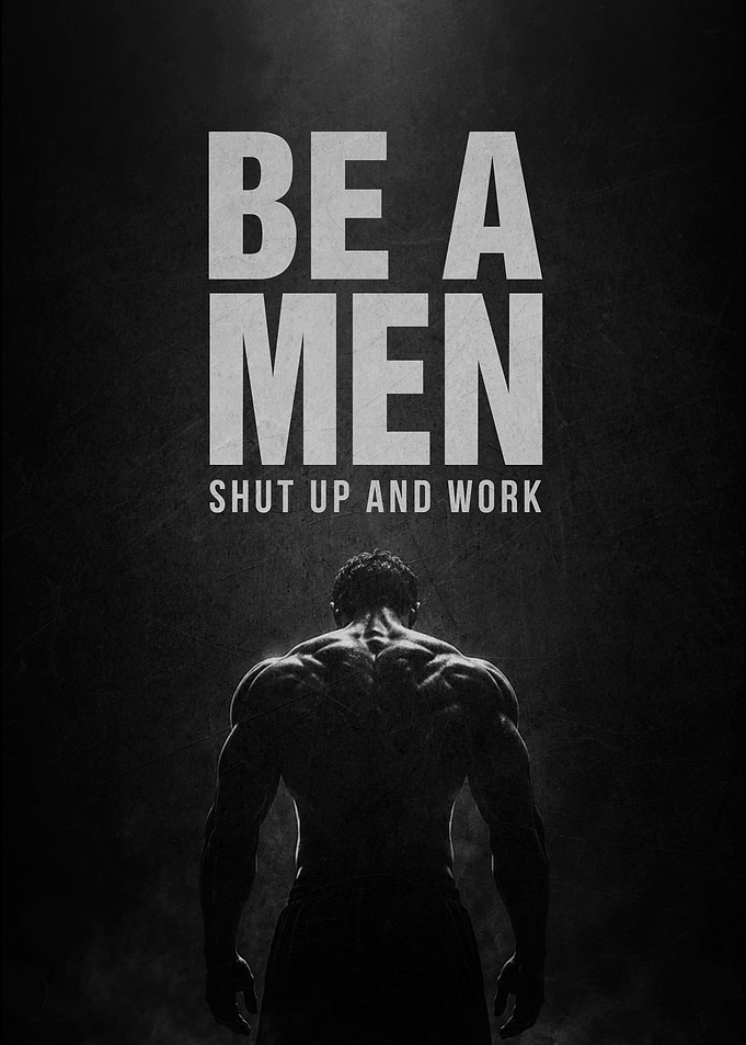 Be A Men Motivational Poster