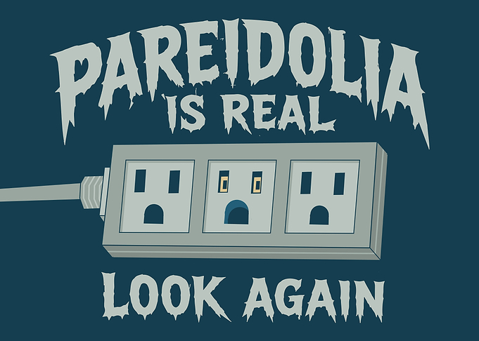 Pareidolia Is Real Power Strip Graphic