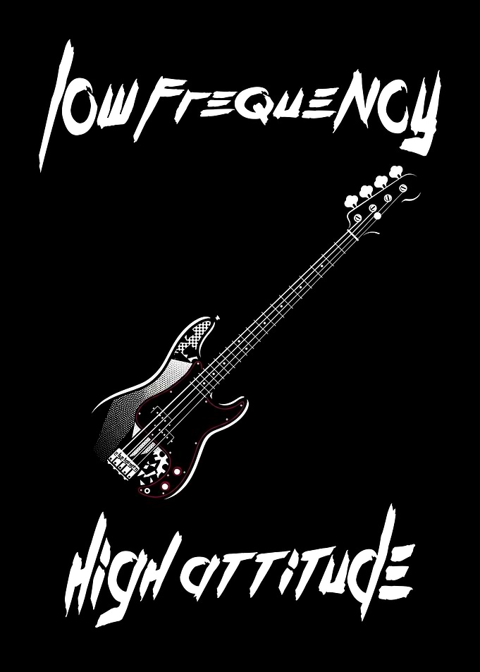 Low Frequency High Attitude Bass Guitar