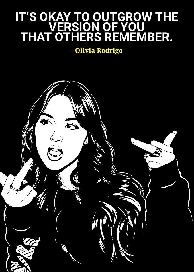 Olivia Rodrigo Inspirational Quote Poster