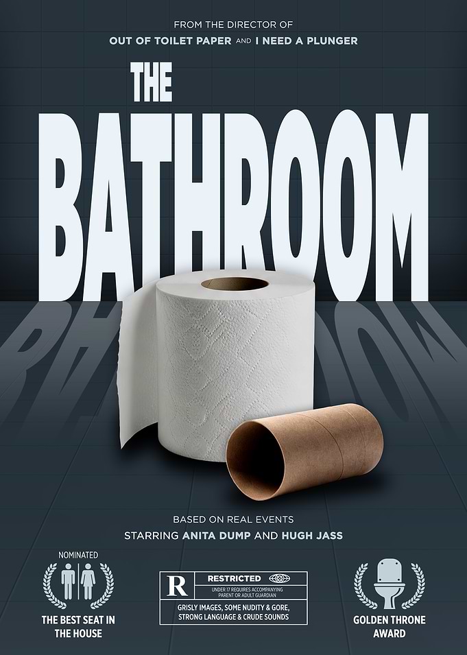 The Bathroom Movie Poster Parody