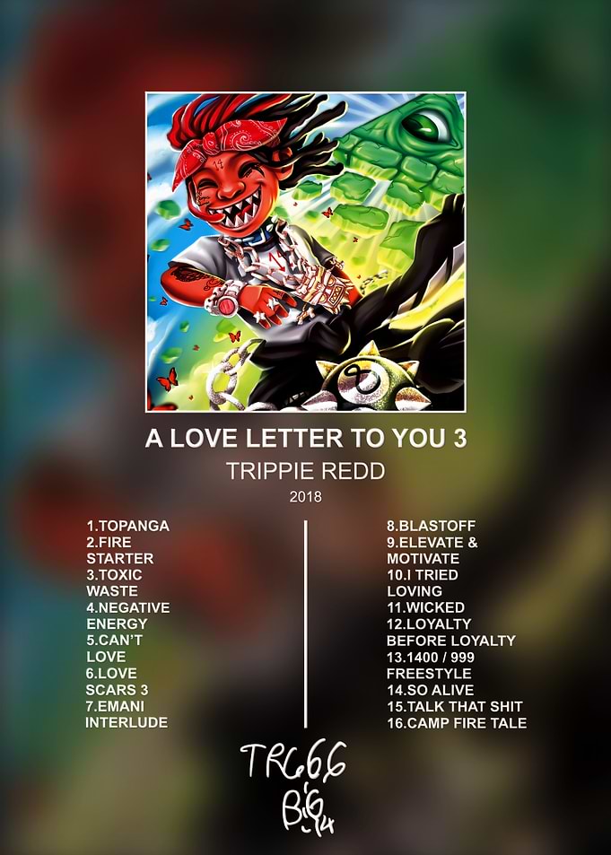 Trippie Redd A Love Letter To You 3 Poster
