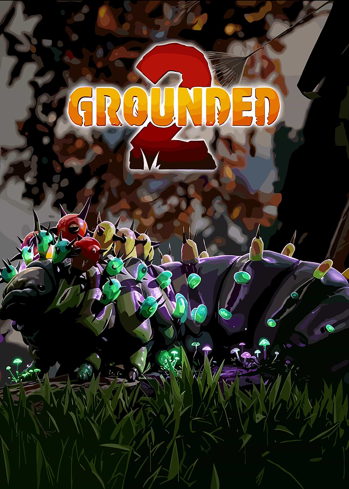 Grounded 2 Game Poster Art