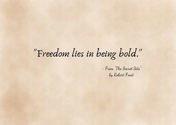 Robert Frost Inspirational Quote Poster