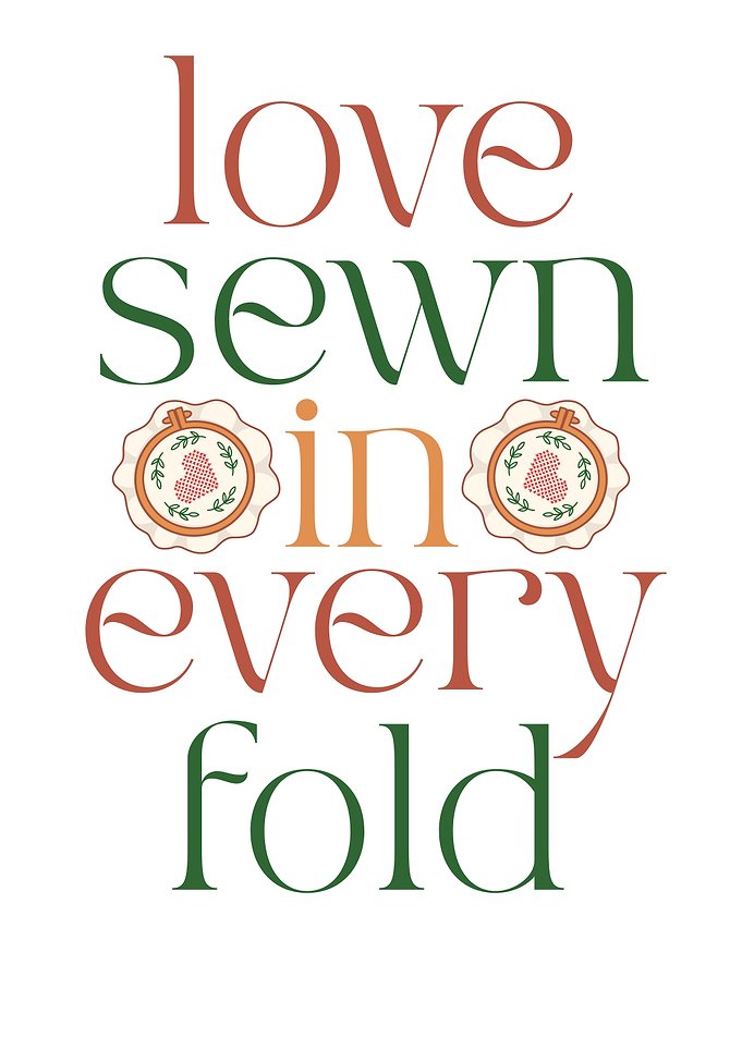 Love Sewn in Every Fold Quote