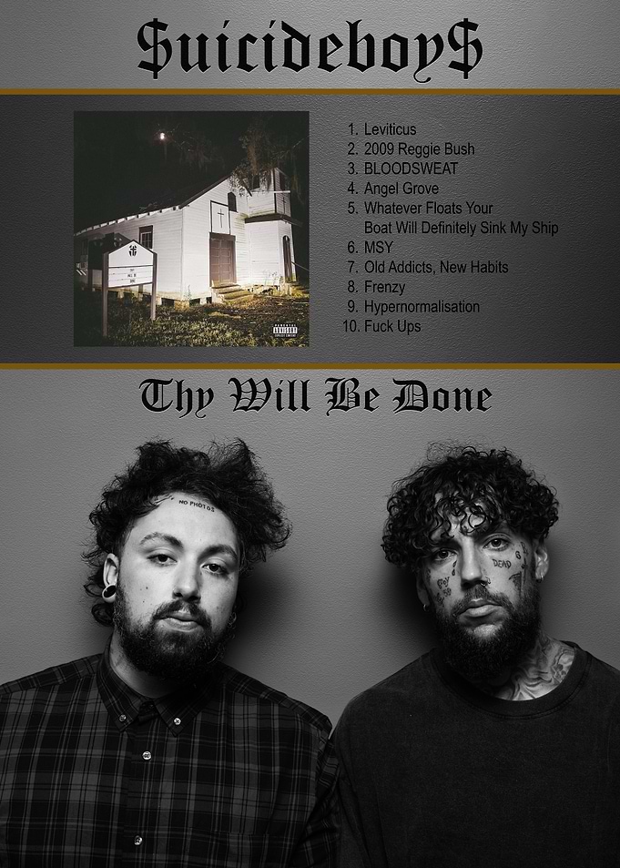 $uicideboy$ Thy Will Be Done Poster