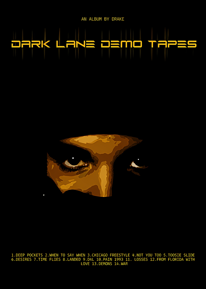 Drake Dark Lane Demo Tapes Poster
