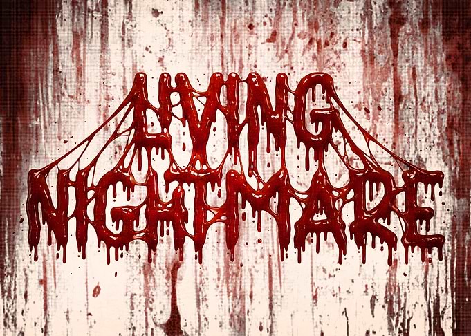 Living Nightmare Bloody Text Art