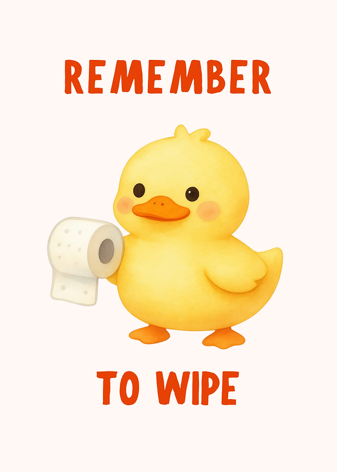 Cute Duck Reminder to Wipe Toilet Sign