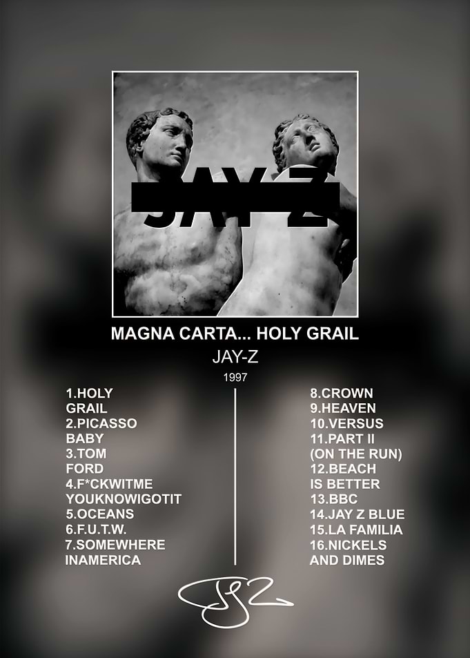 Jay-Z Magna Carta Holy Grail Poster