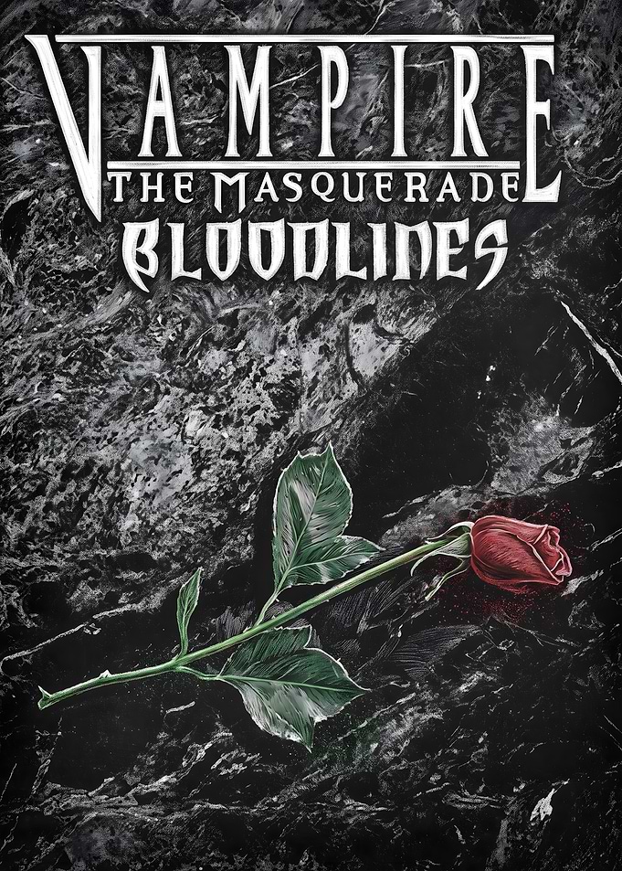 Vampire The Masquerade Bloodlines Rose Poster
