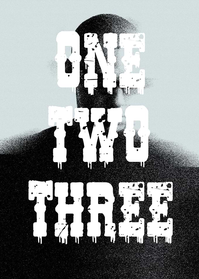 One Two Three Grunge Typography Poster