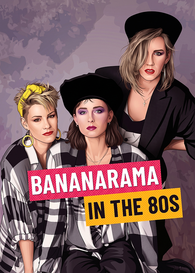 Bananarama 80s Pop Music Poster