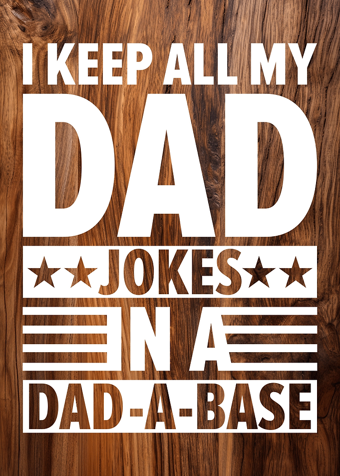 Dad Jokes Dad-a-base Typography Poster