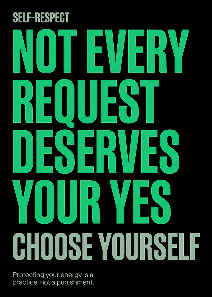 Self-Respect Inspirational Quote Poster