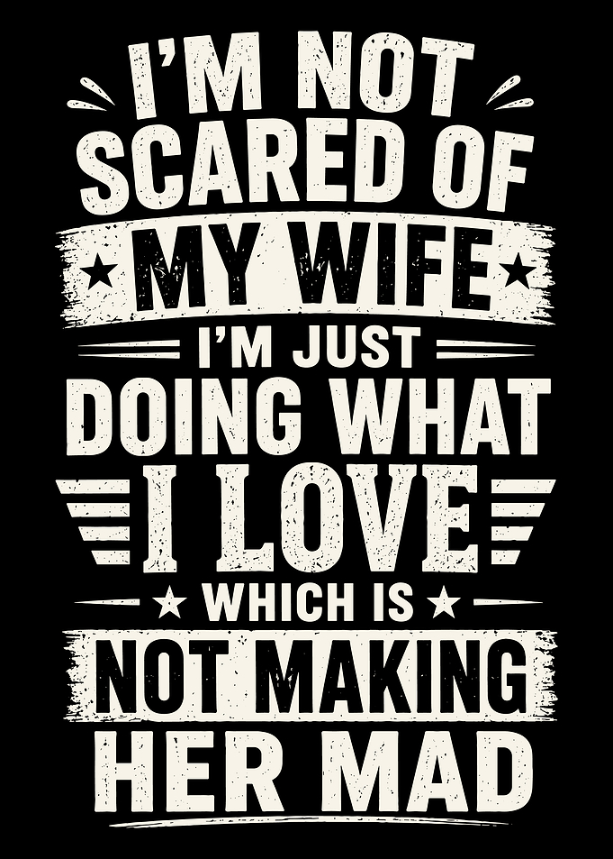 Funny Husband Quote Typography Design