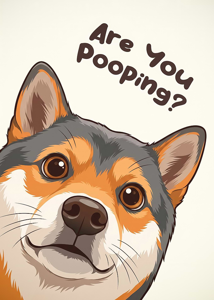 Funny dog Bathroom Poster