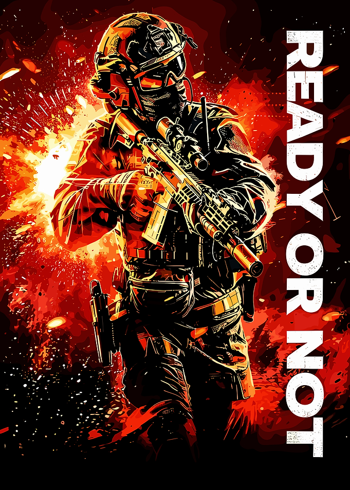 Ready or Not Tactical Soldier Poster