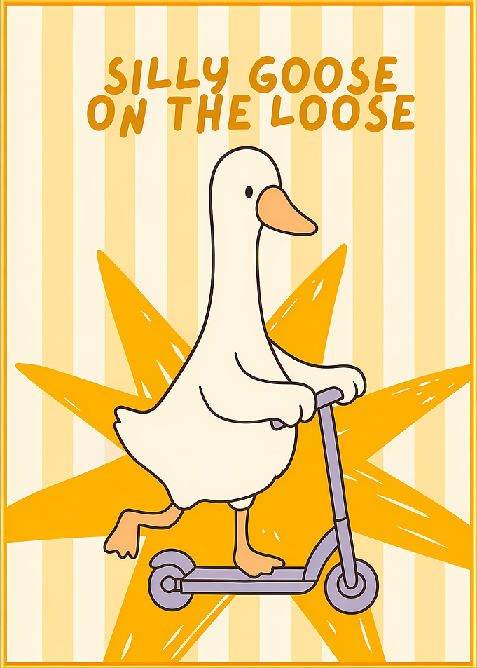 Silly Goose on a Scooter